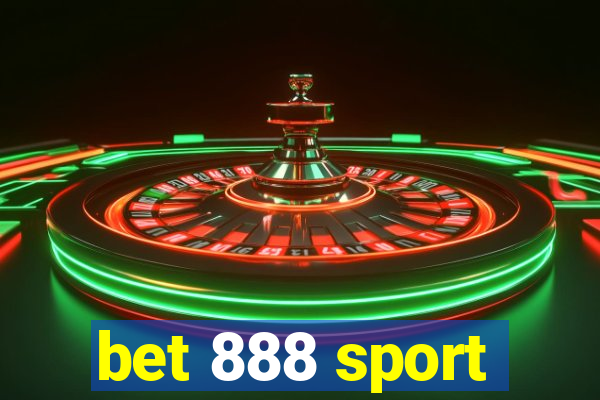 bet 888 sport